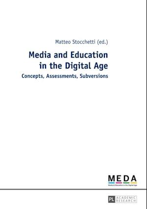 Media and Education in the Digital Age