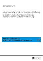 Laermschutz und Innenentwicklung