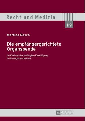 Die empfaengergerichtete Organspende