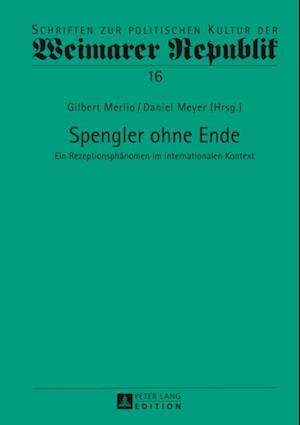 Spengler ohne Ende