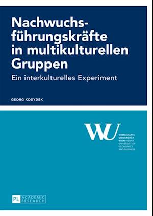 Nachwuchsfuehrungskraefte in multikulturellen Gruppen