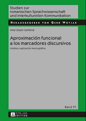 Aproximación funcional a los marcadores discursivos