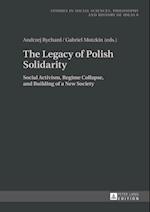 Legacy of Polish Solidarity