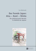 Das fremde Japan: Ainu – Kami – Shinto