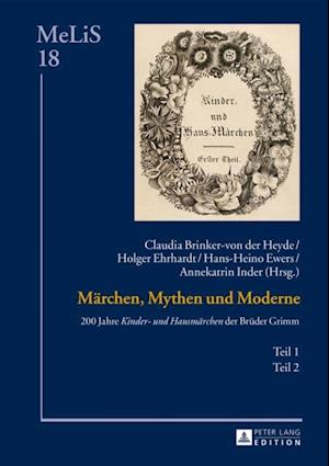 Maerchen, Mythen und Moderne