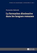 La formation diminutive dans les langues romanes