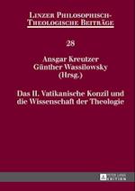 Das II. Vatikanische Konzil und die Wissenschaft der Theologie