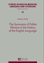 Synonyms of  Fallen Woman  in the History of the English Language