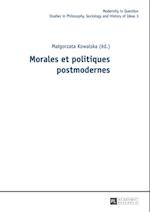 Morales et politiques postmodernes