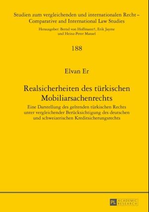 Realsicherheiten des tuerkischen Mobiliarsachenrechts