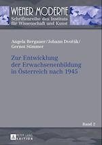 Zur Entwicklung der Erwachsenenbildung in Oesterreich nach 1945