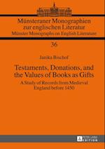 Testaments, Donations, and the Values of Books as Gifts
