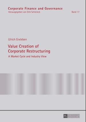 Value Creation of Corporate Restructuring