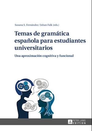 Temas de gramática española para estudiantes universitarios