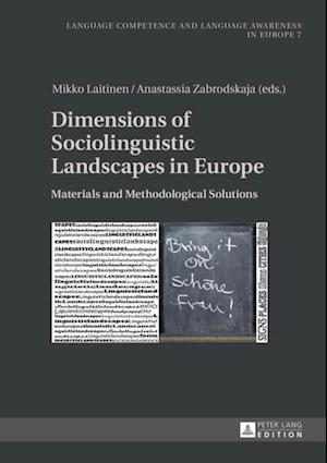 Dimensions of Sociolinguistic Landscapes in Europe