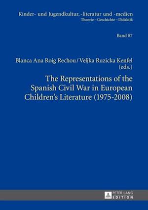 Representations of the Spanish Civil War in European Children's Literature (1975-2008)