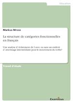 La structure de catégories fonctionnelles en français