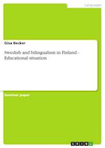 Swedish and bilingualism in Finland - Educational situation