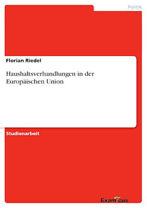 Haushaltsverhandlungen in der Europäischen Union