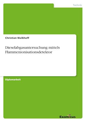 Dieselabgasuntersuchung mittels Flammenionisationsdetektor