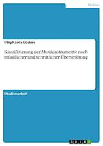 Klassifizierung der Musikinstrumente nach mündlicher und schriftlicher Überlieferung