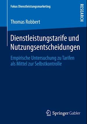 Dienstleistungstarife und Nutzungsentscheidungen