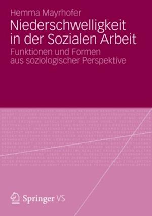 Niederschwelligkeit in der Sozialen Arbeit