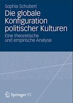 Die globale Konfiguration politischer Kulturen