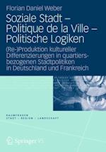 Soziale Stadt - Politique de la Ville - Politische Logiken