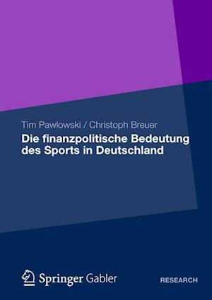 Die finanzpolitische Bedeutung des Sports in Deutschland