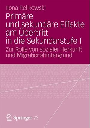 Primäre und sekundäre Effekte am Übertritt in die Sekundarstufe I