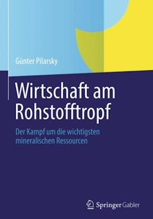 Wirtschaft am Rohstofftropf