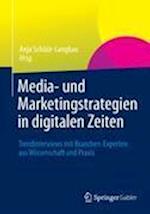 Media- und Marketingstrategien in digitalen Zeiten