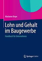 Lohn und Gehalt im Baugewerbe