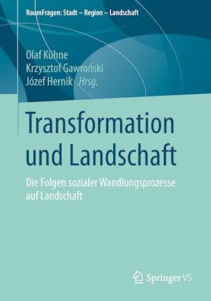 Transformation und Landschaft