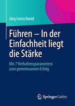 Führen – In der Einfachheit liegt die Stärke