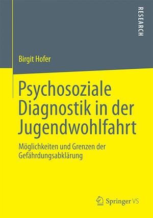 Psychosoziale Diagnostik in der Jugendwohlfahrt