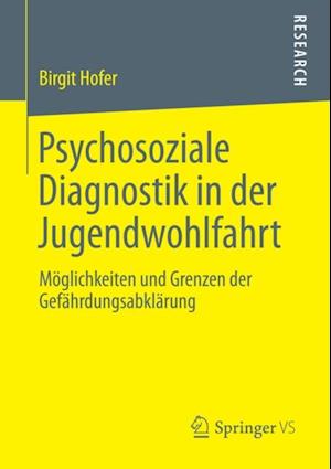 Psychosoziale Diagnostik in der Jugendwohlfahrt