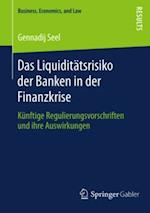 Das Liquiditätsrisiko der Banken in der Finanzkrise