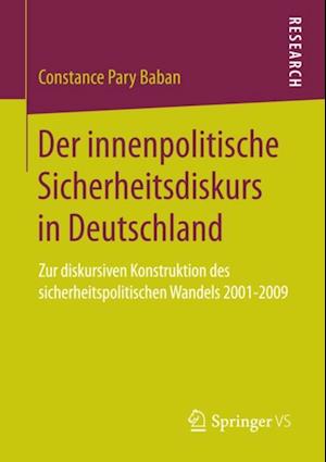 Der innenpolitische Sicherheitsdiskurs in Deutschland