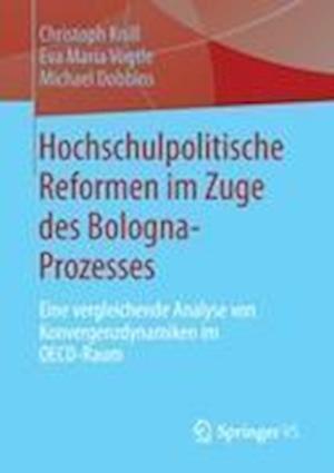 Hochschulpolitische Reformen im Zuge des Bologna-Prozesses
