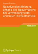 Negative Identifizierung anhand des Tippverhaltens bei Verwendung fester und freier Textbestandteile