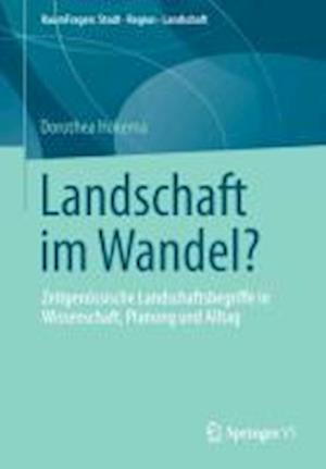 Landschaft im Wandel?