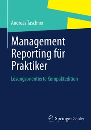 Management Reporting für Praktiker