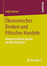 Ökonomisches Denken und Ethisches Handeln