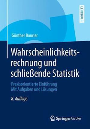 Wahrscheinlichkeitsrechnung und schließende Statistik