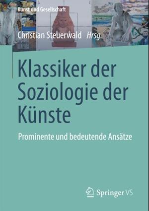 Klassiker der Soziologie der Künste