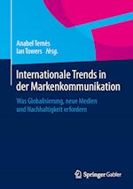 Internationale Trends in der Markenkommunikation