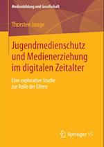 Jugendmedienschutz und Medienerziehung im digitalen Zeitalter