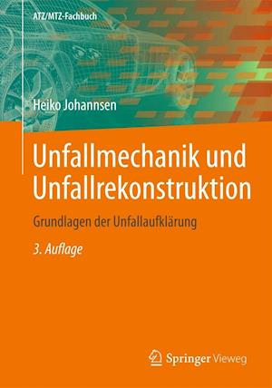 Unfallmechanik und Unfallrekonstruktion